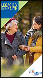 Image of Northwell Health's gift planning newsletter, Legacies in Health Image of Northwell Health's gift planning newsletter, Legacies in Health